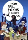 Tales from The Foxes of Foxham cover