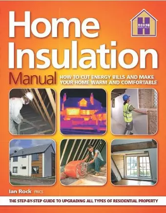 The HOME INSULATION MANUAL cover