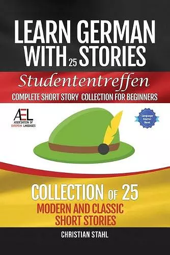 Learn German with Stories Studententreffen Complete Short Story Collection for Beginners cover