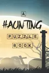 A Haunting Puzzle Book cover