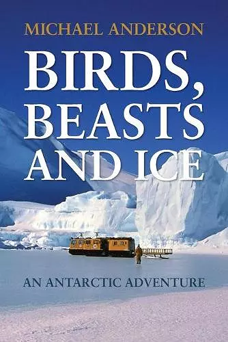 Birds, Beasts and Ice cover