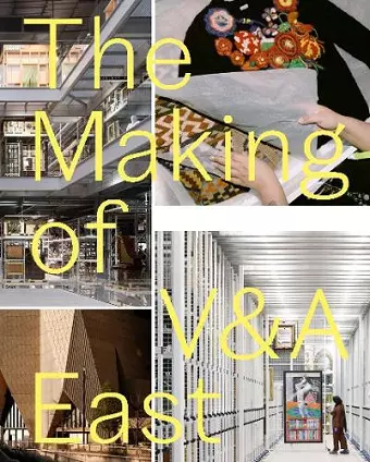 The Making of V&A East cover