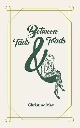 Between Tads and Toads cover