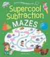 Fantastic Finger Trace Mazes: Supercool Subtraction Mazes cover