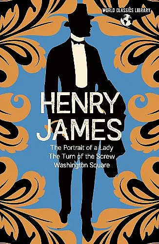 World Classics Library: Henry James cover