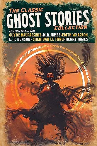 The Classic Ghost Stories Collection cover