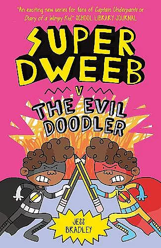Super Dweeb vs the Evil Doodler cover