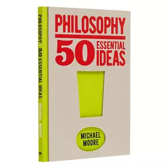 Philosophy: 50 Essential Ideas cover