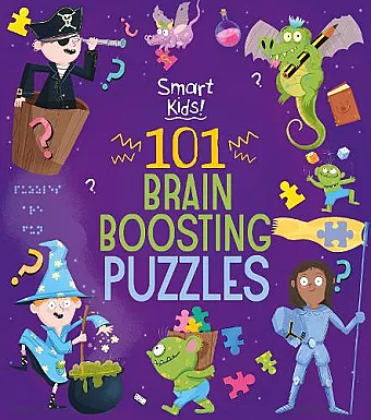 Smart Kids! 101 Brain Boosting Puzzles cover