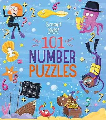 Smart Kids! 101 Number Puzzles cover