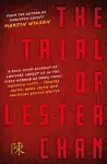 The Trial of Lester Chan cover