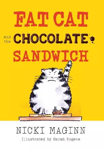 Fat Cat and the Chocolate Sandwich cover