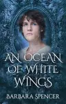 An Ocean of White Wings cover
