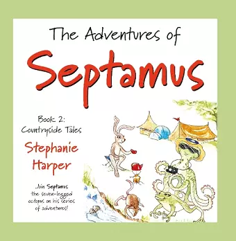 The Adventures of Septamus cover