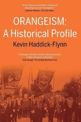 Orangeism: A Historical Profile cover