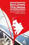 Building Stalinism cover