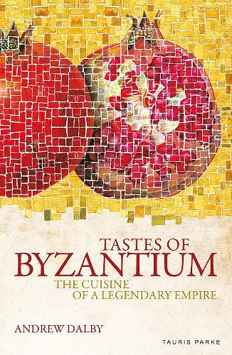 Tastes of Byzantium cover