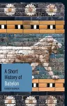 A Short History of Babylon cover