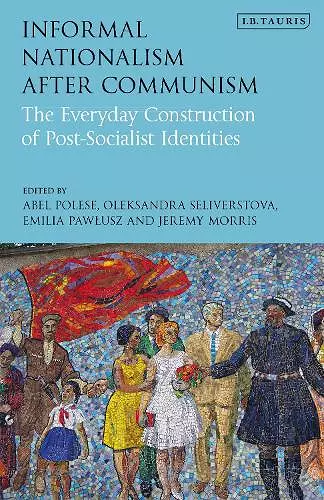 Informal Nationalism After Communism cover