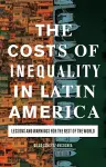 The Costs of Inequality in Latin America cover