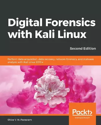 Digital Forensics with Kali Linux cover