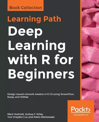 Deep Learning with R for Beginners cover