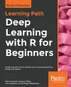 Deep Learning with R for Beginners cover