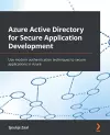 Azure Active Directory for Secure Application Development cover