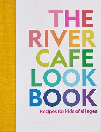 The River Cafe Look Book cover