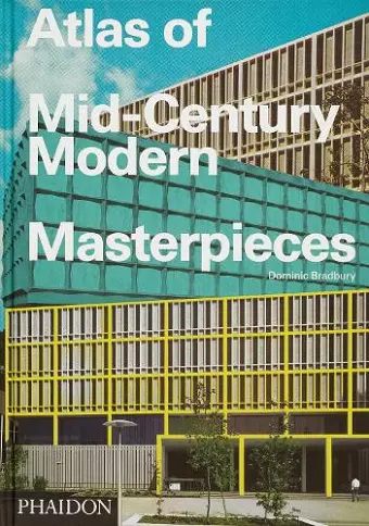 Atlas of Mid-Century Modern Masterpieces cover