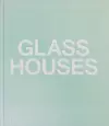 Glass Houses cover