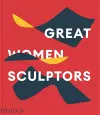 Great Women Sculptors cover
