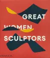 Great Women Sculptors cover