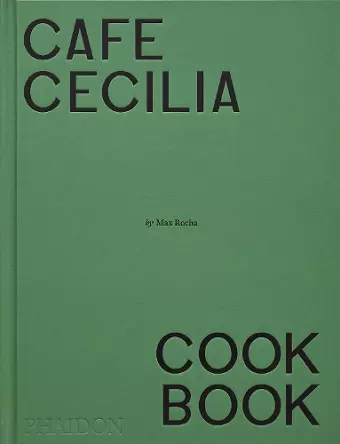 Café Cecilia Cookbook cover