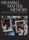 Meaning Matter Memory cover
