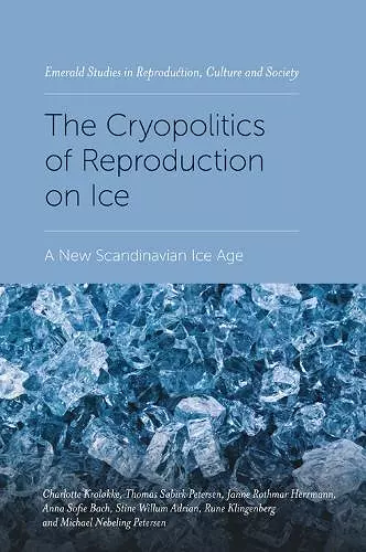 The Cryopolitics of Reproduction on Ice cover