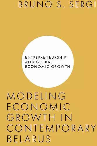 Modeling Economic Growth in Contemporary Belarus cover