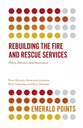 Rebuilding the Fire and Rescue Services cover