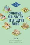 Sustainable Real Estate in the Developing World cover