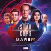 Star Cops: Mars Part 2 cover
