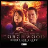Torchwood #39 - Dinner and a Show cover