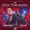 The Ninth Doctor Adventures: Respond To All Calls (Limited Vinyl Edition) cover