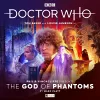 Doctor Who - Philip Hinchcliffe Presents: The God of Phantoms cover