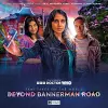 Doctor Who Special Releases - Rani Takes on the World: Beyond Bannerman Road cover