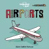 Lonely Planet Kids Airports cover