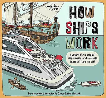 Lonely Planet Kids How Ships Work cover