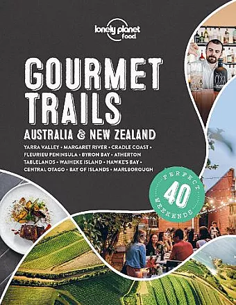 Lonely Planet Gourmet Trails - Australia & New Zealand cover