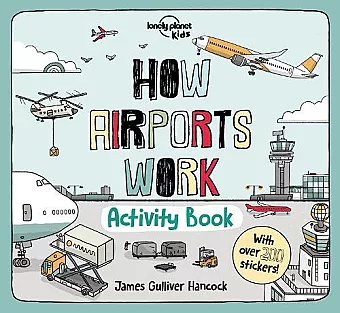 Lonely Planet Kids How Airports Work Activity Book cover