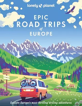 Lonely Planet Epic Road Trips of Europe cover