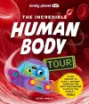 Lonely Planet Kids The Incredible Human Body Tour cover